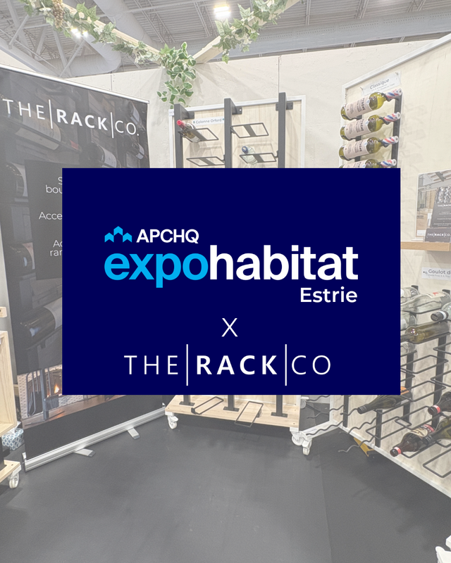 The Rack Co Expo Habitat Estrie Sherbrooke 2026 Centre de foires Wine Racks Fireplace Accessories